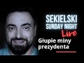 Gupie miny prezydenta  wiklak jurasz sekielski