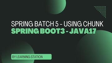 How to write spring batch with chunk | Spring Batch 5 | Spring Boot 3