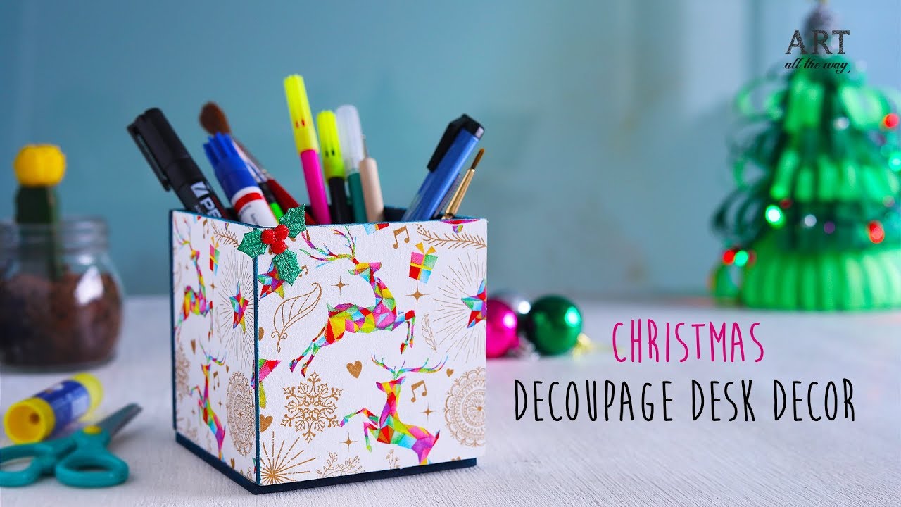 DIY Decoupage Desk Decoration | Christmas Decoration Ideas - YouTube
