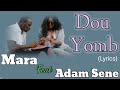 Lyrics adam sene feat mara dou yomb