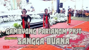 GAMBYONG PARIANOM PKJT SANGGA BUANA campursari  LEGENDARIS  javanese dance