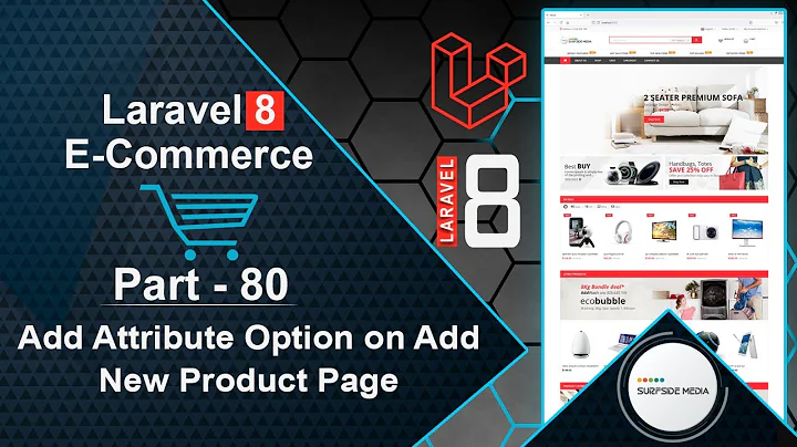 Laravel 8 E-Commerce - Add Attribute Option on Add New Product Page