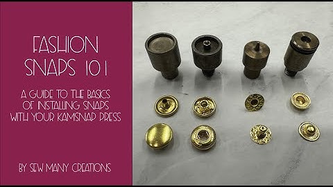 Installing a Fashion Snap with Your KamSnaps Press