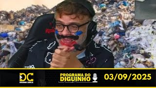 Programa do Diguinho   -  03/09/2025 #1