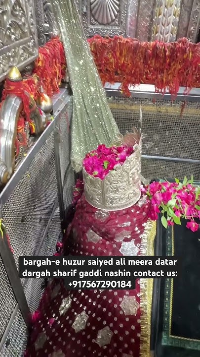bargah-e huzur saiyed ali meera datar dargah sharif gaddi nashin ...