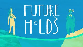 Vignette de la vidéo "Tom Rosenthal -- Future Holds (Lyric Video)"