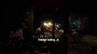 night time tractor loding 🚜#shortvideo ...