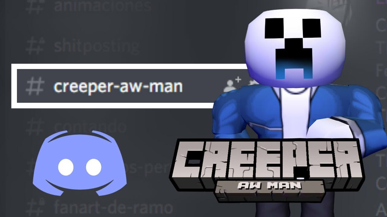 Creeper?...AW MAN (Discord Meme) SansJudgement461 YouTube