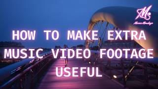 How To Make Extra Music Video Footage Useful | Underground Tips &amp; Tricks