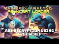 Malware Analysis | AsyncRAT Injector | AES Decryption with CyberChef, and ISO File Forensics