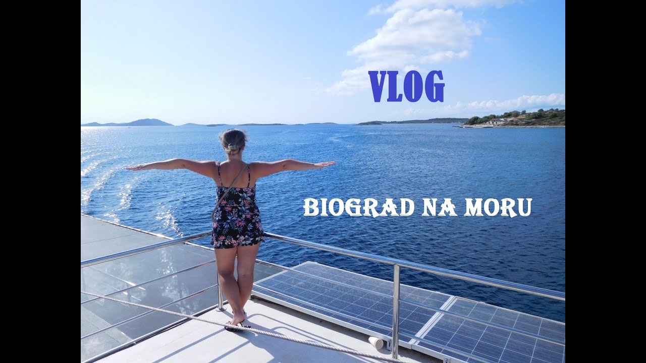 VLOG - BIOGRAD NA MORU