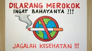 Cara membuat poster dilarang merokok yang mudah
