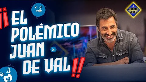 Nuevas situaciones que molestan a Juan del Val - E...