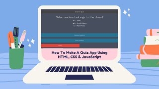 How To Make a Quiz App using HTML, CSS & JavaScript