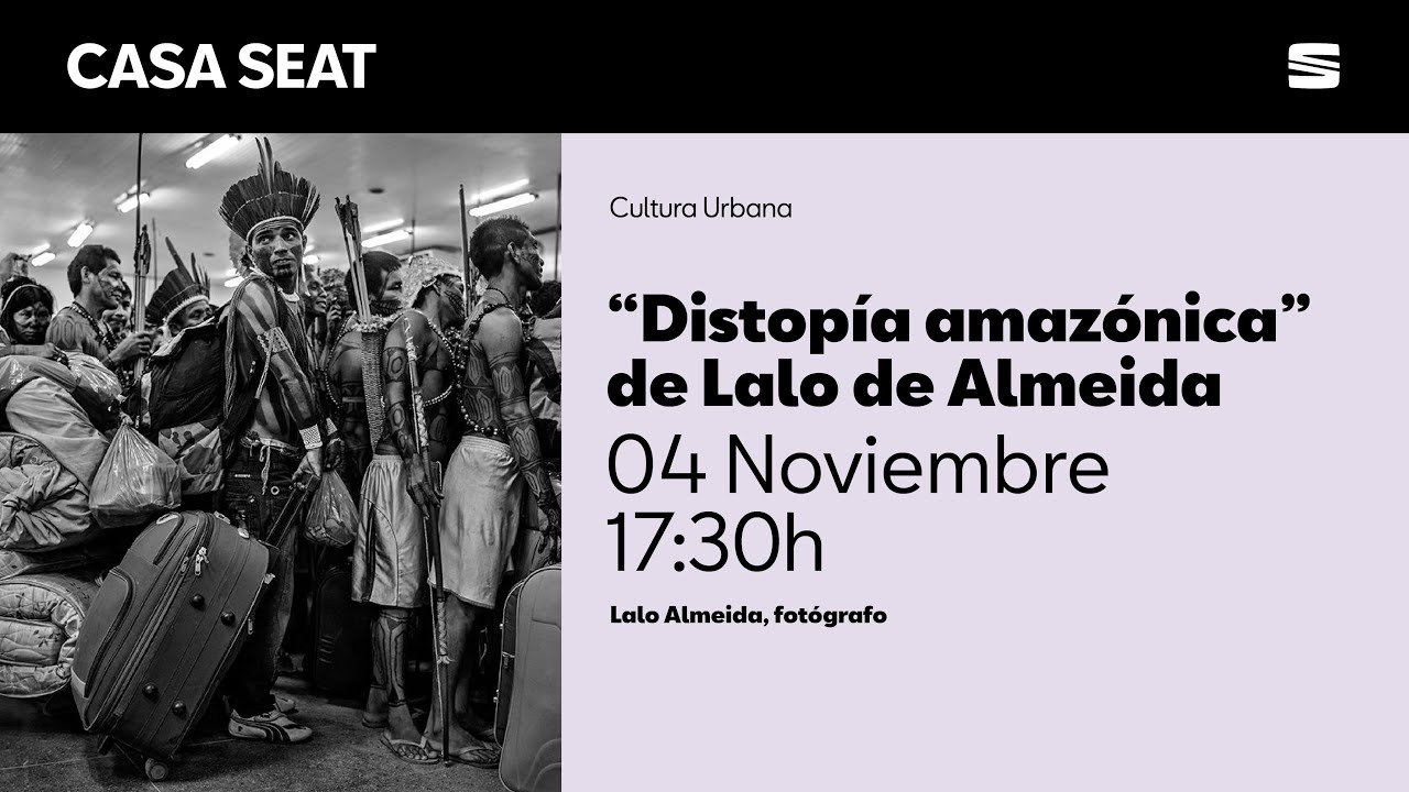 “Distopía amazónica” de Lalo de Almeida | CASA SEAT