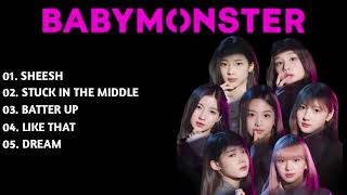 BABY MONSTER (베이비몬스터) PLAYLIST - BABY MONS7ER GREATEST HITS