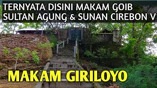 Makam Giriloyo: Makam Goib Sultan Agung beserta Sunan Cirebon V