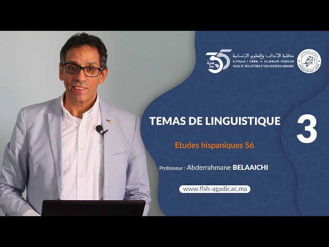 Conférences et cours universitaires - Études hispaniques - Temas de linguistique - Ép 3 - S6
