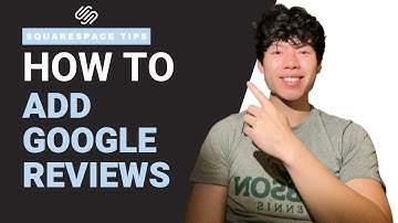 How to Add Google Reviews To Your Squarespace Site