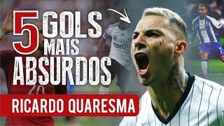 Os 5 GOLS mais ABSURDOS de RICARDO QUARESMA