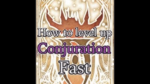 Skyrim : Special Edition - HOW TO LEVEL UP YOUR CONJURATION SKILL FAST