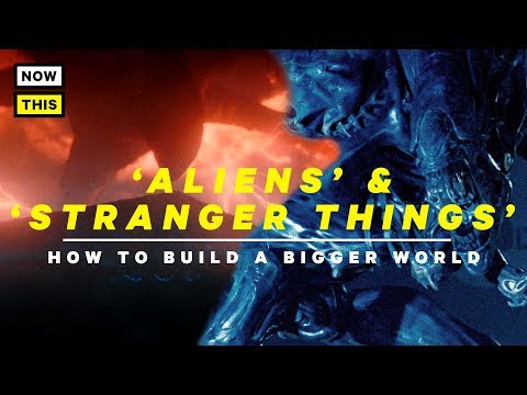 Stranger Things 2 and Aliens: How to Build a Bigger World | NowThis Nerd