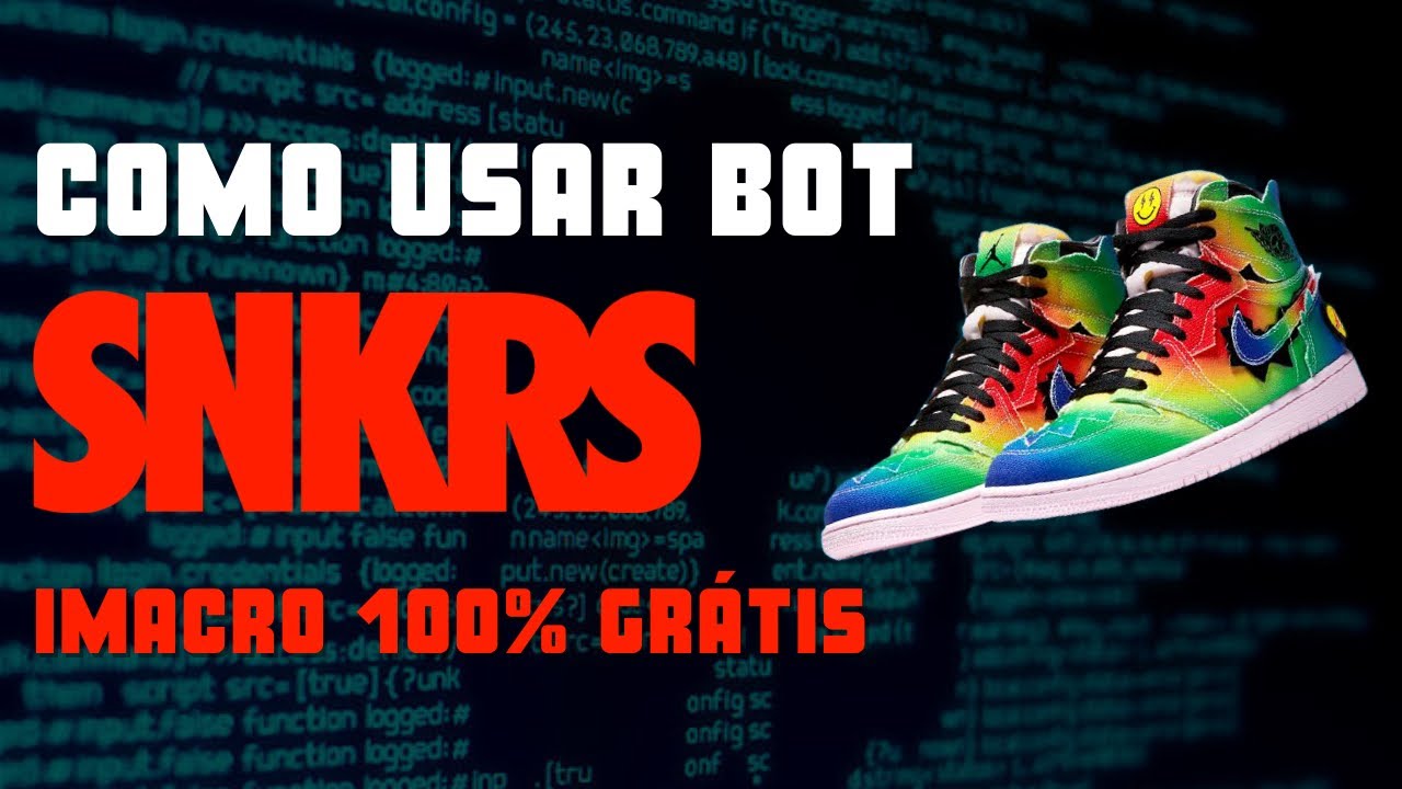 COMO PEGAR DROPS NA NIKE SNKRS COM BOT (método 100% grátis iMacro)