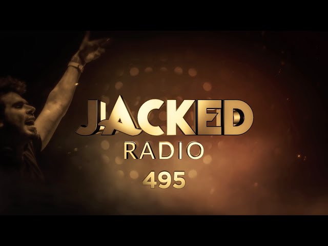 Afrojack - JACKED Radio 495