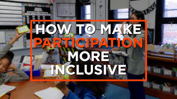 4 Ways to Make Classroom Participation More Inclusive