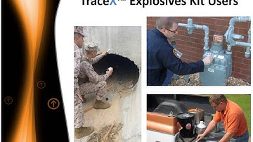 Trace-X™ Explosives Kit Presentation