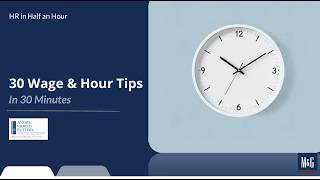 HR in Half an Hour: 30 Wage & Hour Tips in 30 Minutes