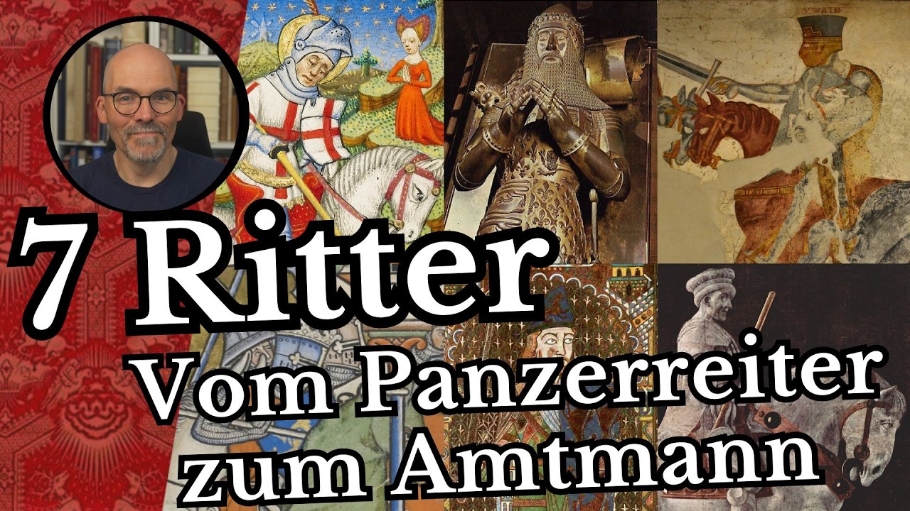 7 Ritter: Vom Panzerreiter zum Amtmann