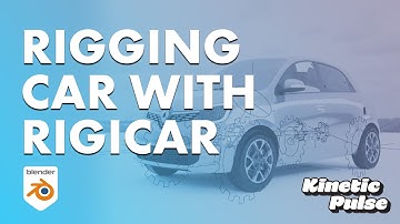 Professional Car Rigging with Rigicar | Workflow Used in Smart Commercials