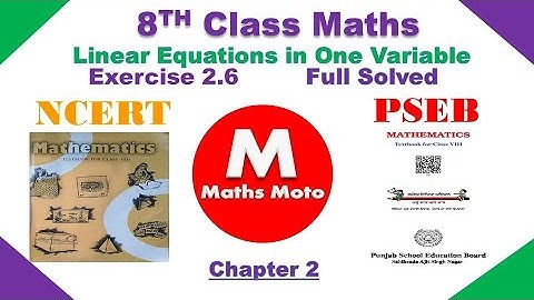 Class 8th math exercise 2.6 full solved chapter 2 Linear equations in one variable NCERT CBSE PSEB