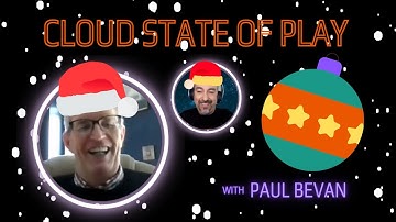 Cloud State Of Play - December 2023