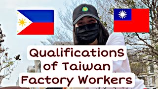 Qualifications of Taiwan Factory Workers