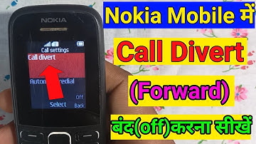 how to disable Call Divert in Nokia keypad mobile / Nokia mobile mein call forwarding Kaise off kore