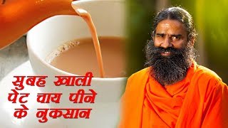 सबह खल पट चय पन क नकसन सवम रमदव