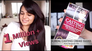 How to Color Your Hair at Home - Loreal Casting Creme Gloss Plum\/Burgandy 316