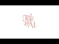 TEE &amp; AI - 「Let it be (リリックビデオ) (Short ver.)」