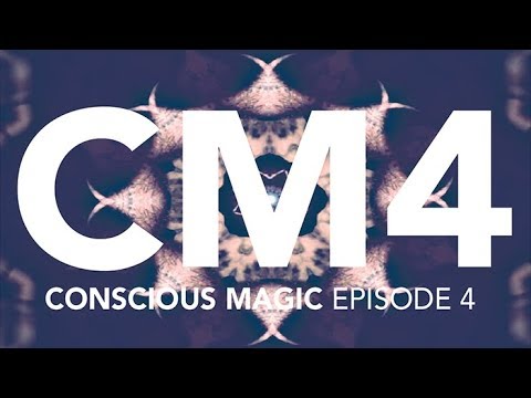 Conscious Magic Episode 4 by Ran Pink & Andrew Gerard