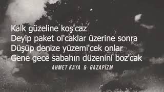 Ahmet Kaya & Gazapizim -Hadi Sen Git İşine ( Lyrics ) #ahmetkaya #gazapizim #Darkscreen Resimi