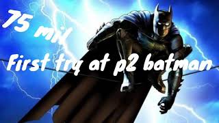 Rise of Krypton- Koaa{75mil} vs Brainy Batman- {T5#}- INJUSTICE 2 MOBILE