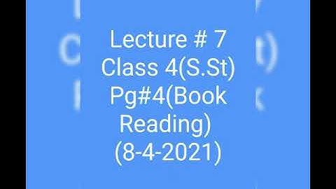 Class - 4 I Social Studies I Lecture 7 I Spring Holidays