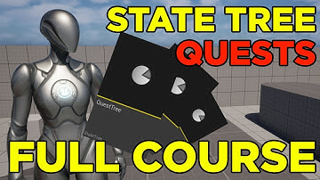 Full Quest System Course - using State Trees