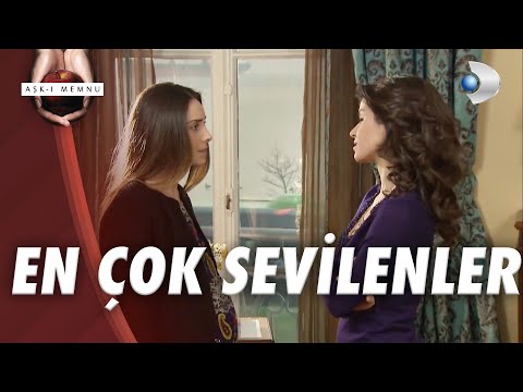 En Çok Sevilenler - Aşk-ı Memnu Özel Klip