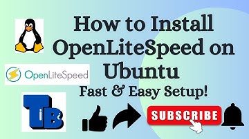 How to Install OpenLiteSpeed on Ubuntu – Fast & Easy Setup!