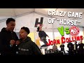 CRAZIEST "H.O.R.S.E." Game Vs John Collins!!