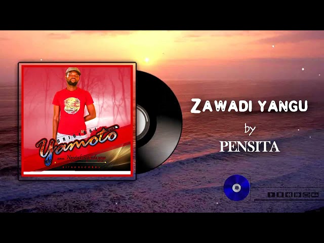 Zawadi yangu by Pensita class=