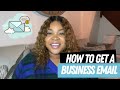 How to Get a Business Email